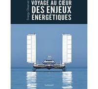 Voyage au coeur des enjeux énergétiques: Energy Observer