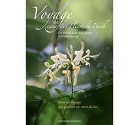 Voyage au coeur des Fleurs de Bach