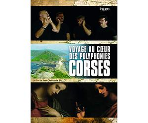 Voyage au coeur des polyphonies corses