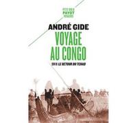 Voyage au Congo André Gide (Auteur), Catherine Vidrovitch (Préface)