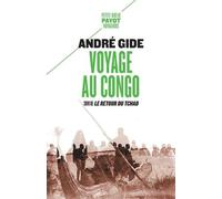 Voyage au Congo: Suivi de : Le Retour du Tchad