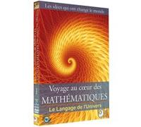 Voyage au cœur des mathématiques Volume 1 : Le langage de l’univers DVD