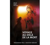 Voyage au-delà de la mort