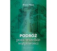 Voyage au delà de tout doute - Bruce Moen (Literatur, Parapsychologie auf Polnisch)