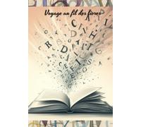 Voyage au fil des livres: carnet de lecture minimaliste - 100 fiches prêtes à compléter - Garde une trace de tous tes livres et de tes impressions