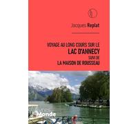 Voyage au long cours sur le lac d'Annecy