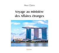 Voyage au ministère des Affaires étranges