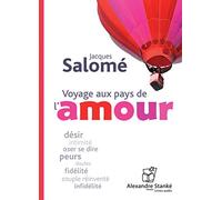 Voyage au pays de l'amour