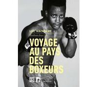 Voyage au pays des boxeurs