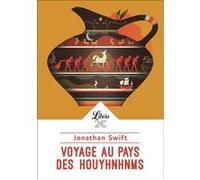 Voyage au pays des Houyhnhnms Jonathan Swift (Auteur), Georges Lamoine (Traduction)
