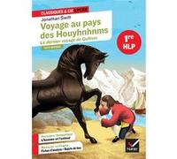 Voyage au pays des Houyhnhnms - Le dernier voyage de Gulliver Jonathan Swift (Auteur), Fabien Lamouche (Auteur), Florence Renner (Auteur)
