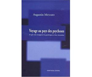 Voyage au Pays des Psychoses