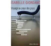 Voyage au pays des psys - Isabelle Giordano - Albin Michel - broché - Essai