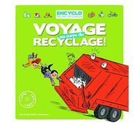 Voyage au pays du recyclage de Lambilly. Elisabeth de (2012) Relié