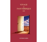 Voyage au pays véridique