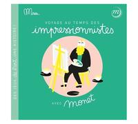 Collectif – Voyage en train au temps des impressionnistes – Avec Monet