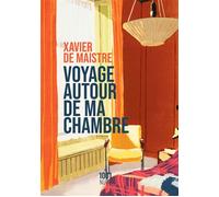Voyage autour de ma chambre
