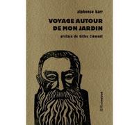 Voyage autour de mon jardin - Alphonse Karr - Riveneuve - Poche - Roman