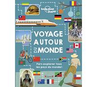 Voyage autour du monde - Beau livre et guide jeunesse des 200 pays - À partir de 8 ans