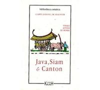 Voyage autour du monde – Java, Siam et Canton – Kailash