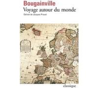 Voyage autour du monde par la frégate du Roi "La Boudeuse" et la flûte "L'Étoile" Jacques Proust (Edité par), Louis Antoine Bougainville (Auteur)