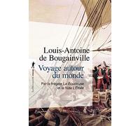 Voyage autour du monde: Par la frégate La Boudeuse et la flûte L'Étoile