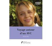 Voyage autour d'un AVC