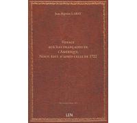 Voyage aux îles françaises de l'Amérique. Nouv. édit. d'après celle de 1722 (publiée par M. Cardini, … )...