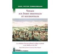 Voyage aux Indes orientales et occidentales.