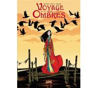 Voyage aux ombres - Audrey Alwett - Soleil - cartonné - Bande dessinée