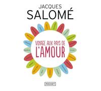 Voyage aux pays de l'amour
