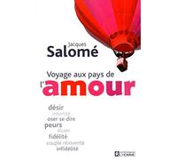 Voyage aux pays de l'amour