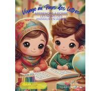 Voyage aux pays des Lettres: Apprenons à écrire les noms des ANIMAUX en ARABE