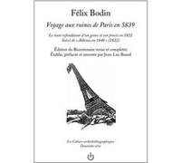 Voyage aux ruines de Paris en 5839 Felix Bodin (Auteur)
