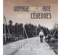 Voyage avec un âne dans les Cévennes Robert Louis Stevenson (Auteur), Jean-Marie Gazagne (Auteur), Marius Gibelin (Auteur)