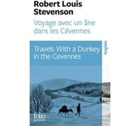 Robert Louis Stevenson – Voyage avec un âne dans les Cévennes – Éd. bilingue, Gallimard Poche