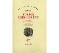 Voyage chez les Enu - Histoire d'un naufrage - Jakov Lind - Gallimard - Livre
