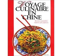 Voyage culinaire en Chine