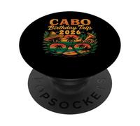Voyage d'anniversaire Cabo 2026 Mexique Vacances San Lucas Trip Beach PopSockets PopGrip Adhésif