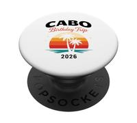 Voyage d'anniversaire Cabo 2026 Mexique Vacances San Lucas Trip Beach PopSockets PopGrip Adhésif