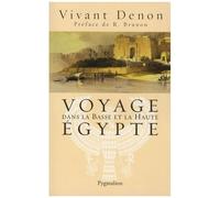 Voyage Dans La Basse Et La Haute Egypte