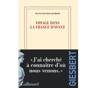Voyage Dans La France D'avant