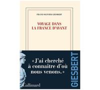 Voyage dans la France d'avant