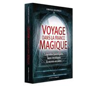 Voyage dans la France magique