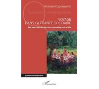 Voyage dans la France solidaire: Les associations face aux nouvelles précarités
