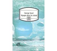 Voyage dans le cristal