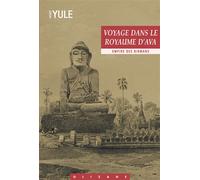 Voyage dans le royaume d'ava - empire des birmans