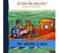 Voyage Dans Le Temps - Le Petit Roseau Musicien - Planète Z-99 En Vue ! - Drôle De Pêche ! - Albums De 5 À 8