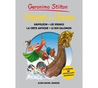 Voyage dans le temps - tome 5 Geronimo Stilton (Auteur), Marianne Faurobert (Traduction)