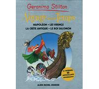 Voyage dans le temps - tome 5: Napoléon, les vikings, la Crète Antique, le Roi Salomon